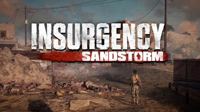 E3 2018: Insurgency: Sandstorm’s Brand of Realistic FPS Comes to PS4